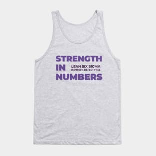 Strength in Numbers, Lean Six Sigma. Tank Top